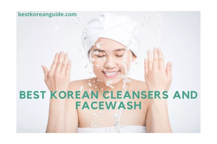 Conclusion for Best Korean Cleansers & Face Wash Buyers