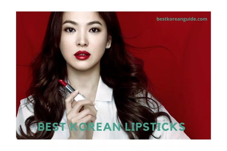 Top 10 Best Korean Lipsticks