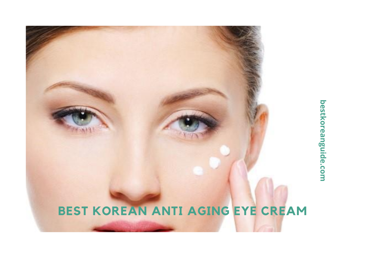 Best Korean Anti Aging Eye Cream in 2021 Best Korean Guide