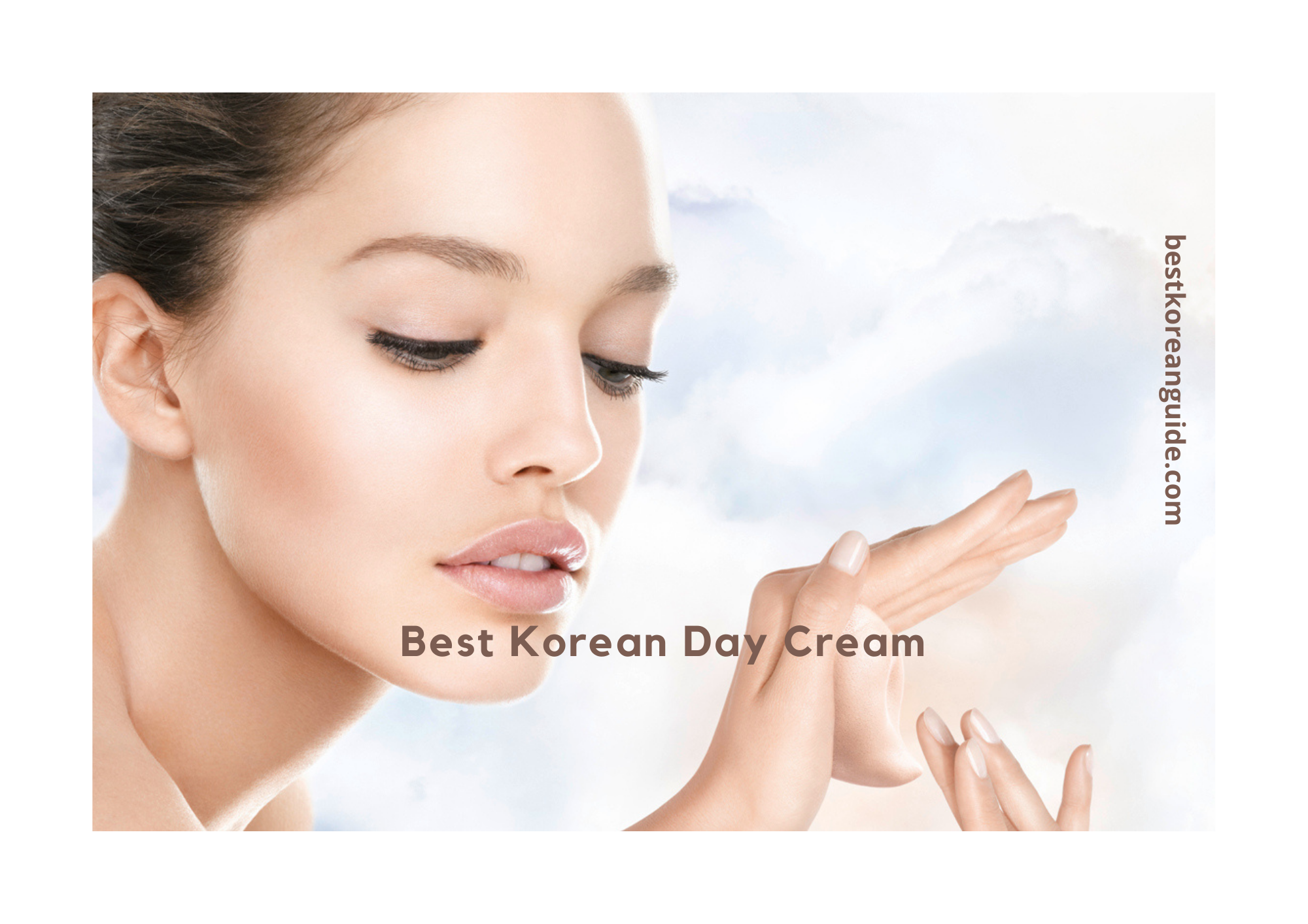Best Korean Day Cream in 2021 Best Korean Guide