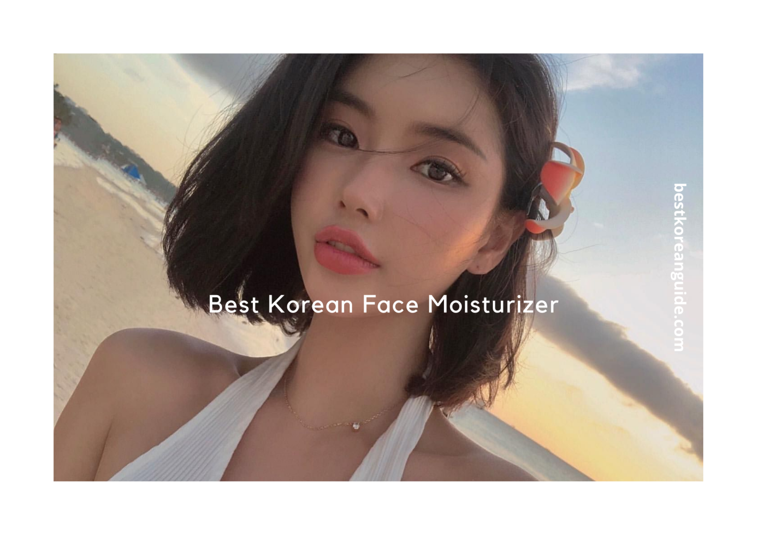 Best Korean Face Moisturizer in 2021 Best Korean Guide