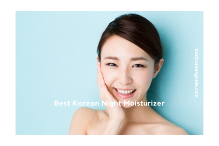 Best Korean Night Moisturizer