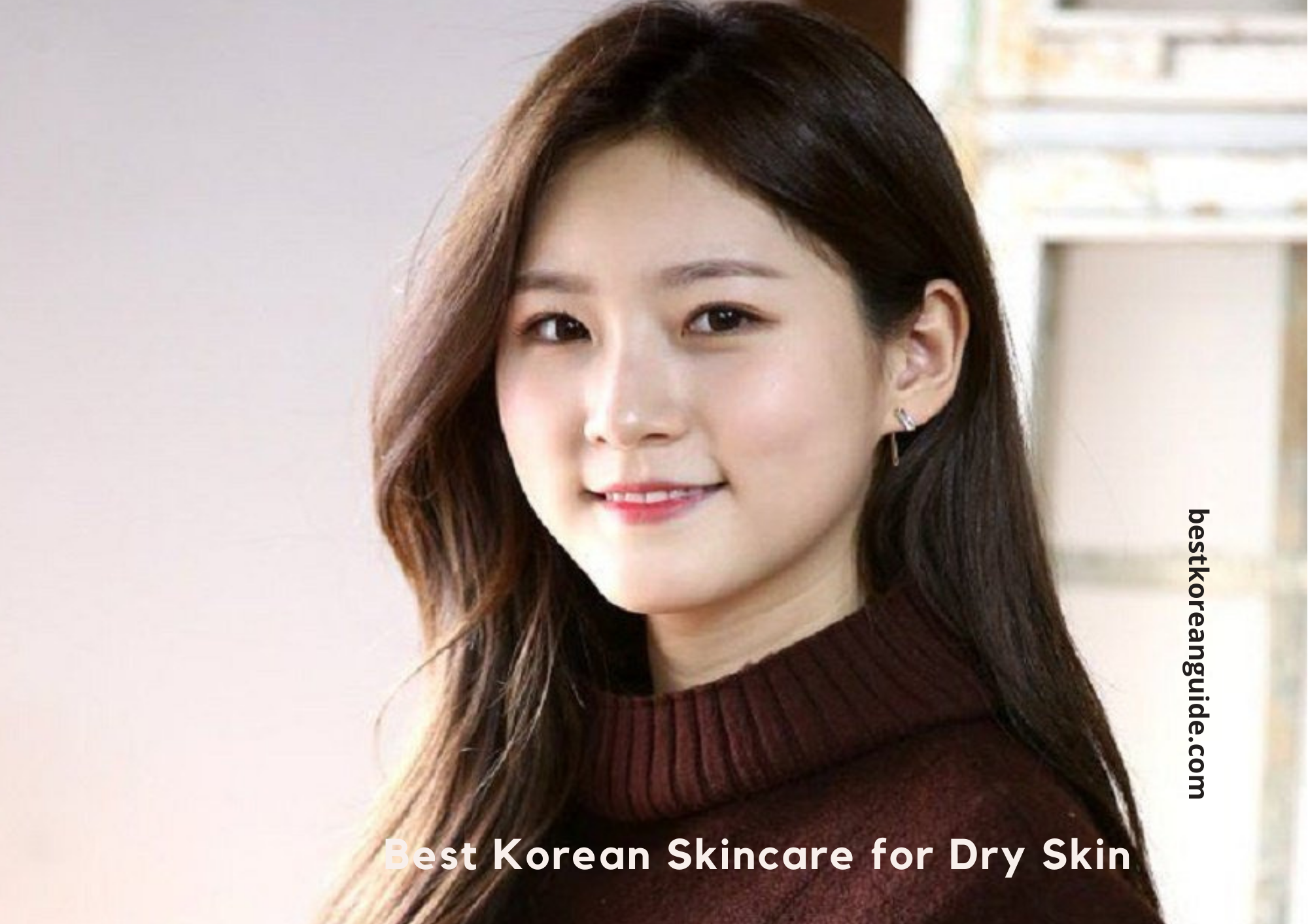 7-best-korean-skincare-for-dry-skin-in-2021