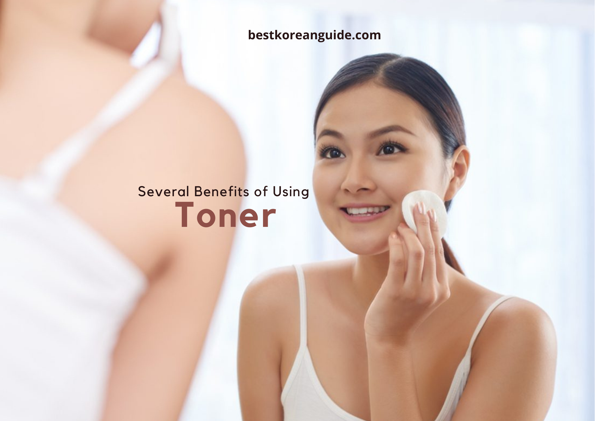 Several Benefits Of Using Toners Several Benefits Of Using Toners